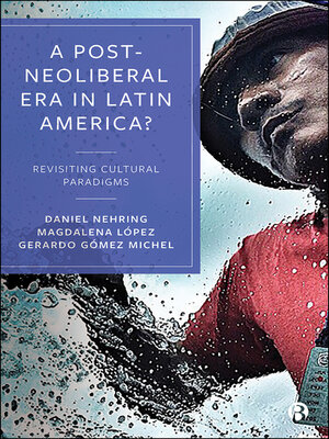 cover image of A Post-Neoliberal Era in Latin America?